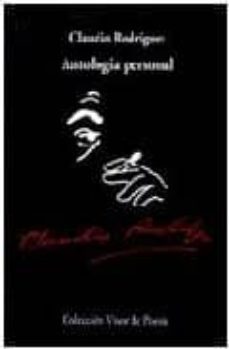 antologia personal (incluye cd)-claudio rodriguez-9788475224374