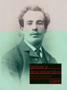 bellos y desconocidos-xose m. buxan bran-9788475849874