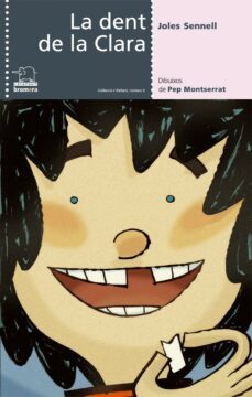 la dent de la clara-9788476606674
