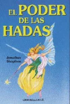 el poder de las hadas-jonathan sleigthon-9788476727874