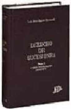 derecho de sucesiones (t. 1)(2ª ed.)-9788476762974
