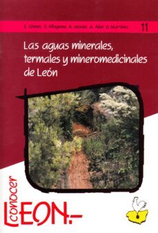 aguas minerales, termales y mineromedicinales de leon, las-e. gomez-9788477193074