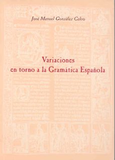 variaciones en torno a la gramatica española-9788477233374
