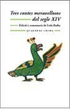 tres contes meravellosos del segle xiv-9788477273974