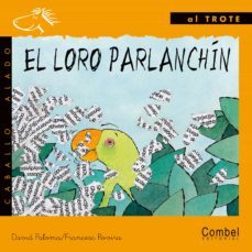 el loro parlanchin (letra manuscrita)-9788478644674