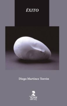 exito-diego martinez torron-9788478985074