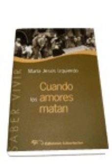 cuando los amores matan-9788479545574