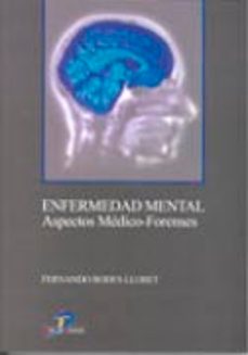 enfermedad mental: aspectos medico-forenses-9788479787974