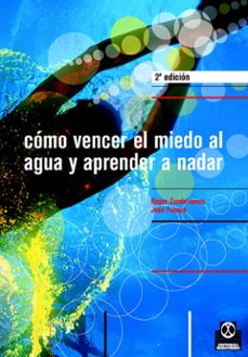 como vencer el miedo al agua y aprender a nadar-roger zumbrunnen-jean fouace-9788480195874