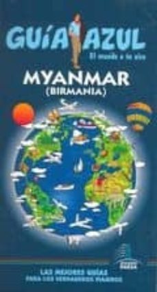 myanmar (birmania) 2010 (guia azul)-9788480237574