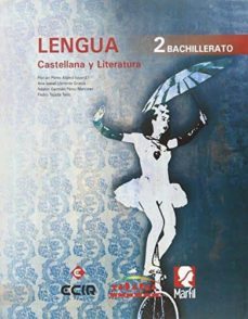 lengua castellana y literatura 2º bachillerato ed 2016-9788480253574