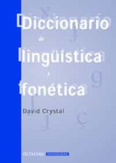 diccionario de linguistica y fonetica-david crystal-9788480634274