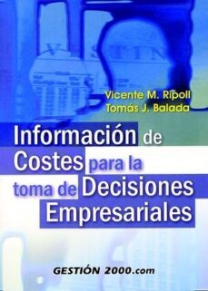 informacion de costes para la toma de decisiones empresariales-9788480886574