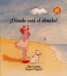 ¿donde esta el abuelo?-9788481313574