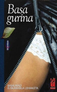 basa gurina. basauriko euskarabila lehiaketa-9788481364774