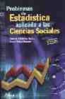 problemas de estadistica aplicada a las ciencias sociales-antonio seisdedos benito-isabel garcia navarro-9788481960174