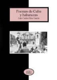 poemas de cuba y habaneras-luis carlos mas garcia-9788481983074