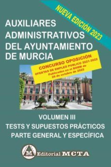 auxiliares administrativos del ayuntamiento de murcia volumen iii-manuel segura ruiz-9788482196374