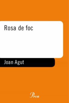 rosa de foc (ebook)-joan agut-9788482566474