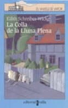 la colla de la lluna plena-edith schreiber wicke-9788482869674