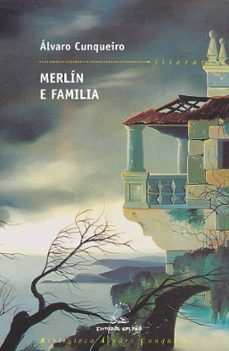 merlin e familia-alvaro cunqueiro-9788482886374