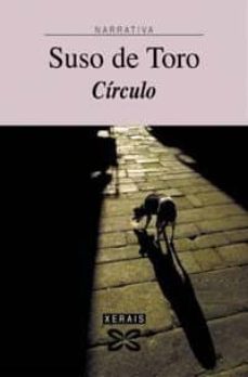 circulo; da materia dos soños-suso de toro-9788483023174