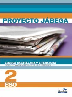 lengua castellana y literatura 2 eso. proyecto jabega-9788483086674
