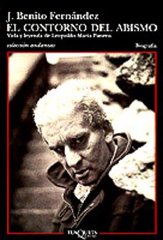el contorno del abismo: vida y leyenda de leopoldo maria panero-9788483100974