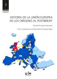 historia de la union europea: de los origenes al post-brexit-9788483448274