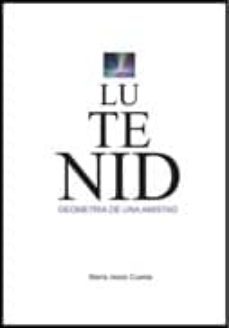 lutenid, geometria de una amistad (2ª ed.)-maria jesus cuesta-9788483523674