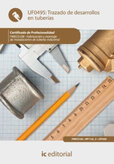 (i.b.d.) uf0495 trazado de desarrollos en tuberias-carmen lago lago-9788483649374