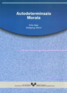 autodeterminazioa morala-fritz oser-wolfgang althof-9788483730874