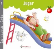 jugar-teresa sabate rodie-josefina carrera sabate-9788484126874