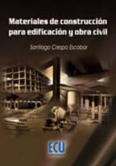 materiales de construccion para edificacion y obra civil-9788484548874