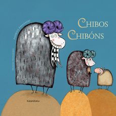 chibos chibons-olalla gonzalez-9788484646174