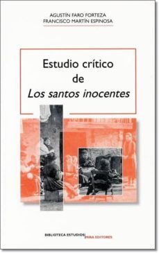 estudio critico de los santos inocentes-michael dertouzos-9788484653974