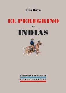 el peregrino en indias-9788484721574