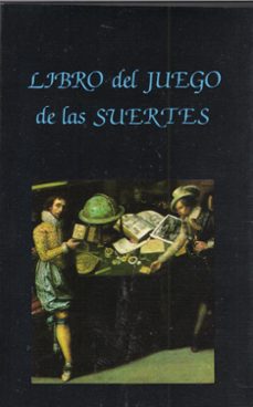libro del juego de las suertes-lorenzo spirito-9788485639274