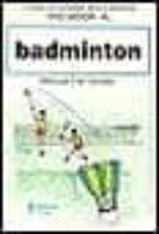 iniciacion al badminton-manuel hernandez vazquez-9788485945474