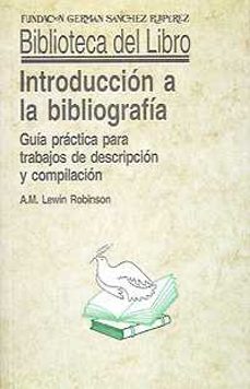 introduccion a la bibliografia-a. m. l. robinson-9788486168674