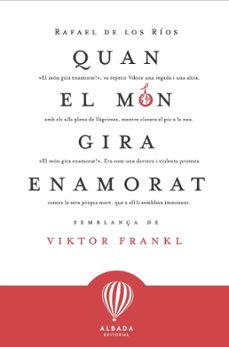 quan el mon gira enamorat-9788487023774