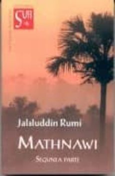 mathnawi (segunda parte)-yalal ad din rumi-9788487354274