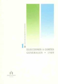 elecciones a cortes generales 1989-9788487808074