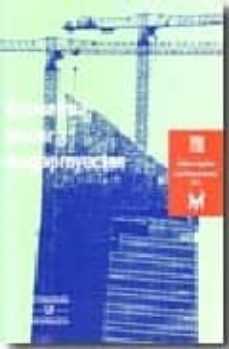 economia, poder y megaproyectos-jose manuel naredo-9788488550774