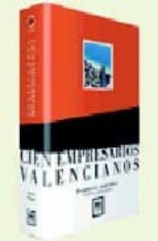 cien empresarios valencianos-9788488717474