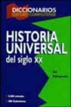 diccionario de historia universal siglo xx-9788489784574