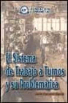 el sistema de trabajo a turnos y su problematica-javier carcelen garcia-9788489786974