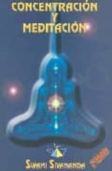 concentracion y meditacion (5ª ed.)-9788489836174