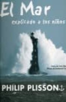 el mar explicado a los niños-philip plisson-9788489978874