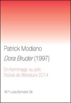 patrick modiano. dora brider (1997). en hommage au prix nobel de litterature 2014-mª luisa bernabe gil-9788490453674
